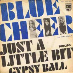 Blue Cheer : Just a Little Bit